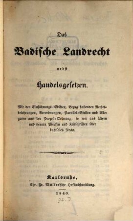 Das badische Landrecht : nebst Handelsgesetzen