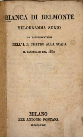 Bianca di Belmonte : Melodramma serio