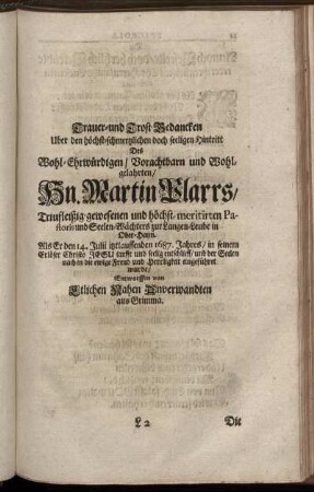 Trauer- und Trost-Gedancken Uber den höchst-schmertzlichen doch seeligen Hintritt Des Wohl-Ehrwürdigen/ Vorachtbarn und Wohlgelahrten/ Hn. Martin Plarrs ...