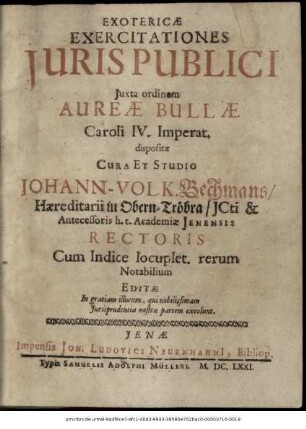 Exotericae Exercitationes Iuris Publici Iuxta ordinem Aureae Bullae Caroli IV. Imperat. dispositae