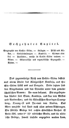 Sechszehntes Capitel - Geographie von Cochin-China. - Gränzen. - Flüsse und Küsten. - Civilabtheilungen. - Kamboja. - Champa oder Loi. - Ausländer, welche in Cochin-China wohnen. - Clima. - Mineralische und v