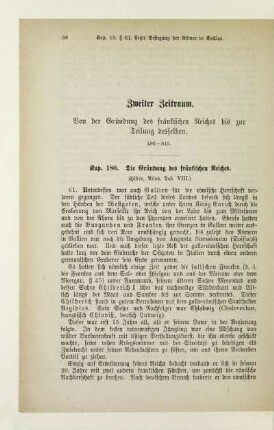 Zweiter Zeitraum. Von der Gründung des fränkischen Reiches bis zur Teilung desselben. 486-843