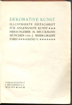 Dekorative Kunst : illustrierte Zeitschrift für angewandte Kunst. 5, 5. 1900