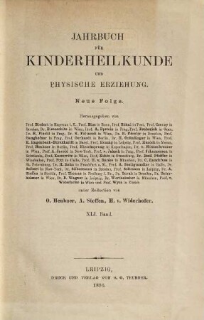 Jahrbuch für Kinderheilkunde und physische Erziehung. 41. 1896