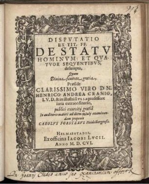 Disputatio Ex Tit. FF. De Statu Hominum: Et Quatuor Sequentibus desumpta