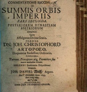 Commentationis Succinctæ De Summis Orbis Imperiis Disputatio ..., Pars Secvnda. Posteriorem Dynastiam Assyriorum complexa