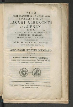 Vita viri magnifici amplissimi excellentissimi, Iacobi Albrechti von Sienen ...