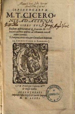 Epistolarum M. T. Ciceronis ad Atticum libri XVI