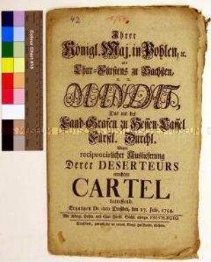 Mandat von Friedrich August II. Kurfürst von Sachsen betreffend den Vertrag mit Wilhelm VIII. Landgraf von Hessen-Kassel zur gegenseitigen Auslieferung von Deserteuren