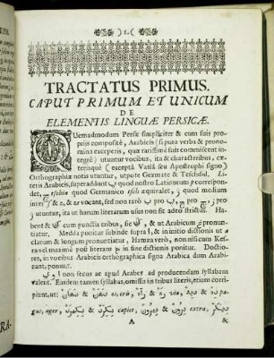 Tractatus Primus. [...] De Elementis Linguæ Persicæ.