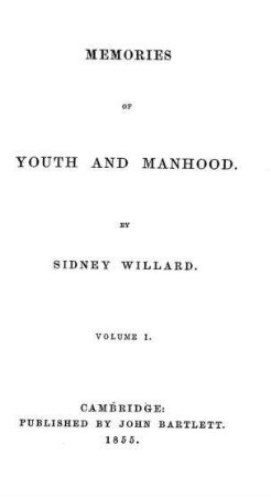 In: Memories of youth and manhood ; Band 1