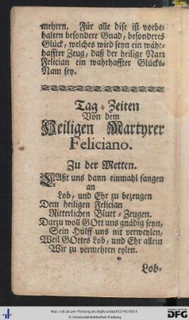 Tag-Zeiten von dem Heiligen Martyrer Feliciano.