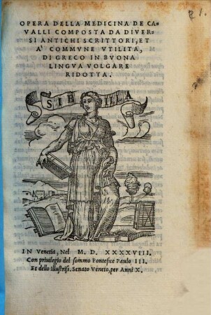 Opera della Medicina de cavalli : comporta da diversi antichi Scrittori