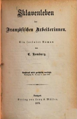 Sklavenleben der Französischen Arbeiterinnen : ein socialer Roman, 1