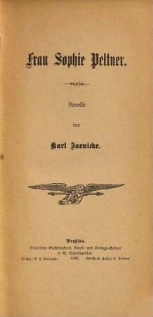 Frau Sophie Peltner : Novelle