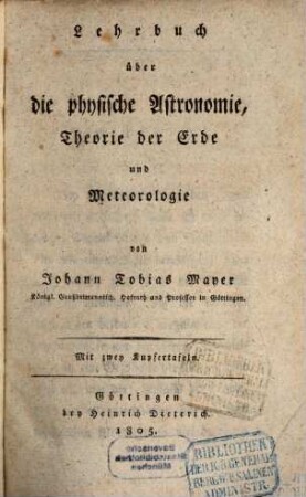 Lehrbuch über die physische Astronomie, Theorie der Erde und Meteorologie
