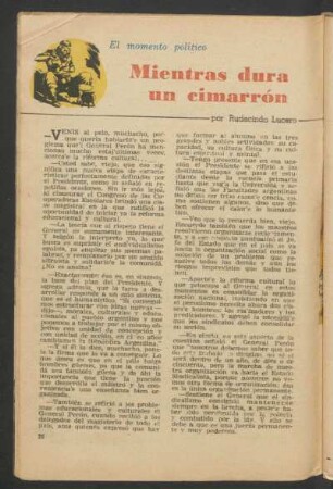 Mientras dura un cimarrón : El momento político