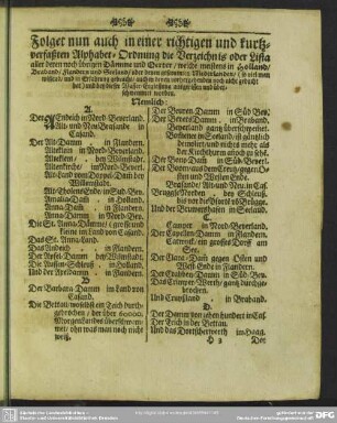 Folget nun auch in einer richtigen und kurtzverfaßten Alphabet-Ordnung die Verzeichnis oder Lista aller derer noch übrigen Dämme und Oerter, welche meistens in Holland, Braband, Flandern und Seeland, oder ...