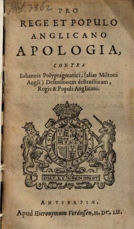 Ioannis Philippi Angli Responsio Ad Apologiam Anonymi cujusdam tenebrionis pro Rege & Populo Anglicano infantissimam