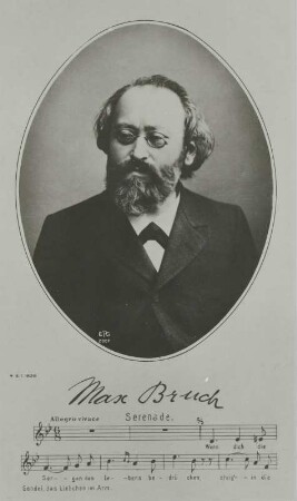 Porträt Max Bruch : Porträt Max Bruch (1838-1920; Komponist, Dirigent) mit Notenzitat. Fotografie (Weltpostkarte), um 1900