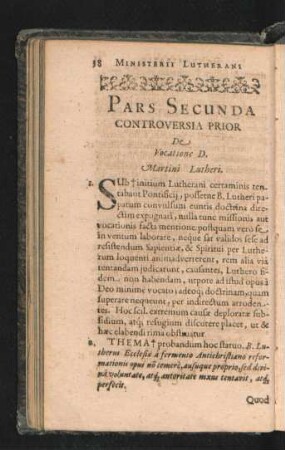 Pars Secunda. Controversia Prior De Vocatione D. Martini Lutheri.