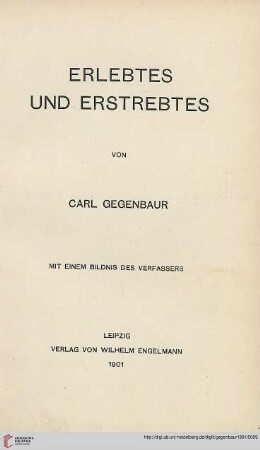 Erlebtes und Erstrebtes : mit einem Bildnis des Verfassers