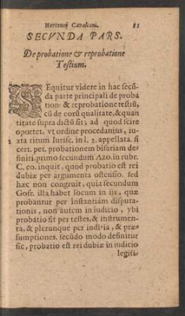 Secunda Pars. De probatione et reprobatione Testium.
