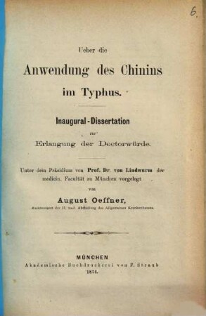 Ueber die Anwendung des Chinins im Typhus : Inaugural-Dissertation