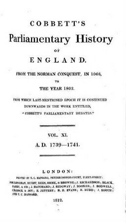 Cobbett's parliamentary history of England : from the Norman conquest, in 1066 to the year 1803. 11, AD 1739 - 1741