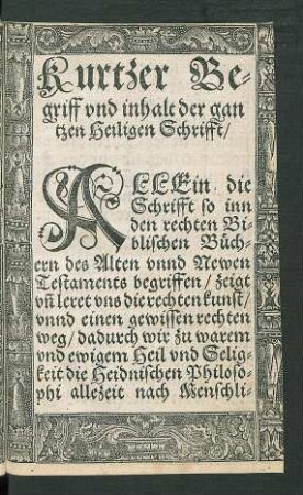 Kurtzer Begriff und inhalt der gantzen Heiligen Schrifft/