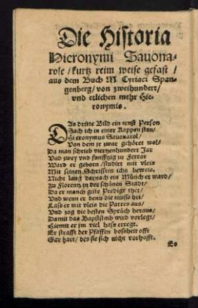 Die Historia Hieronymi Savonarole/ kurtz reim weise gefast/ aus dem Buch M Cyriaci Spangenberg/ von zweihundert/ und etlichen mehr Hieronymis.