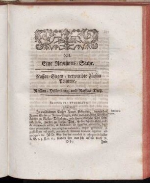 XII. Eine Revisions-Sache. Nassau-Siegen, verwittibte Fürstin Polyxene, c. Nassau-Dillenburg und Nassau-Dietz