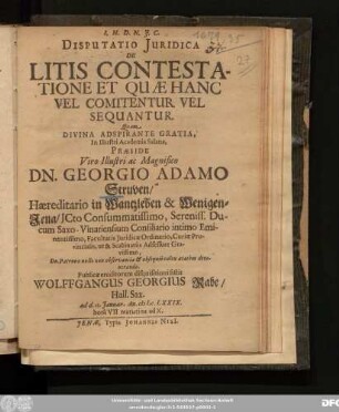 Disputatio Iuridica De Litis Contestatione Et Quae Hanc Vel Comitentur Vel Sequantur