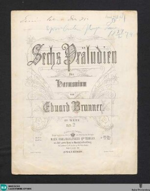 2: Sechs Präludien für Harmonium : 60. Werk