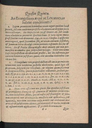 Quaestio Quinta. An Evangelium qeque ac Lex annexas habeat conditiones?
