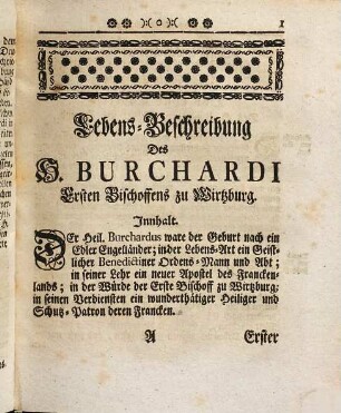 Geheiligter Wirtzburgischer Bischoffs-Sitz, das ist Lebens-Beschreibungen deren Heiligen Burchardi, Megingaudi, Arnonis, Brunonis und Adalberonis, Bischoffen zu Wirtzburg ...