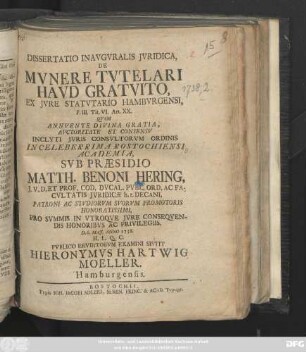 Dissertatio Inavgvralis Jvridica, De Mvnere Tvtelari Havd Gratvito : Ex Jvre Statvtario Hambvrgensi, P. III. Tit. VI. Art. XX.