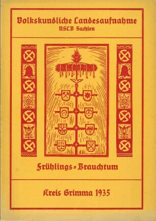 Kreis Grimma / Frühling Zusammenfassung 1935 [Zusammenfassung der Umfrage in Orten im Kreis Grimma]