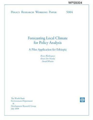 Forecasting local climate for policy analysis : a pilot application for Ethiopia