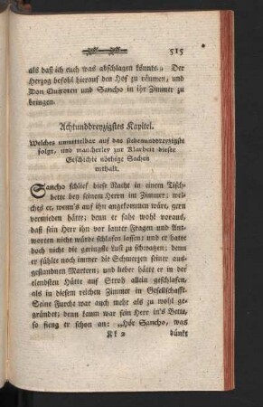 Achtunddreyzigstes Kapitel. Welches unmittelbar auf das siebenunddreyzigste folgt, und mancherley zur Klarheit dieser Geschichte nöthige Sachen enthält