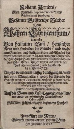 [Gesamte geistreiche Bücher Vom Wahren Christenthum]