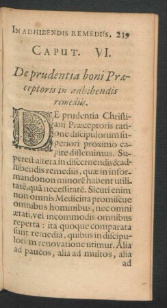 Caput VI. De prudentia boni Praeceptoris in adhibendis remediis.