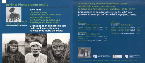 Charles W. Furlong, Wilhelm Koppers, Martin Gusinde. Roll recordings of the Selk'nam, Yámana and Kawésqar from Tierra del Fuego (1907 - 1923). CD 2