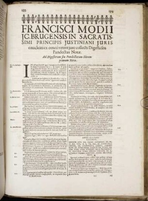 Francisci Modii JC. Brugensis In Sacratissimi Principis Justiniani Juris enucleati ex omni vetere jure collecti Digesta seu Pandectas Notæ.