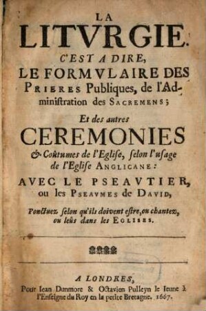 La liturgie, selon l'usage d'église anglicane