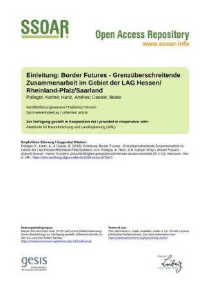 Einleitung: Border Futures - Grenzüberschreitende Zusammenarbeit im Gebiet der LAG Hessen/Rheinland-Pfalz/Saarland
