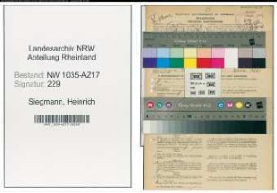 Entnazifizierung Heinrich Siegmann , geb. 01.08.1912 (Steiger)