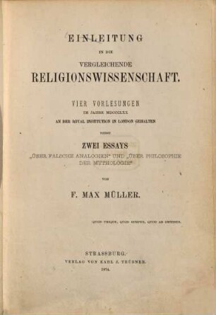 Einleitung in die vergleichende Religionswissenschaft : vier Vorlesungen im Jahre MDCCCLXX an der Royal Institution in London gehalten