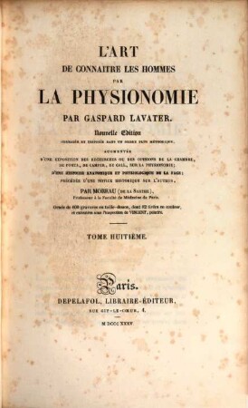 L' art de connaître les hommes par la physionomie : ornée de 600 gravures en taille-douce, 8 (1835)