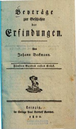 Beyträge zur Geschichte der Erfindungen, 5,1